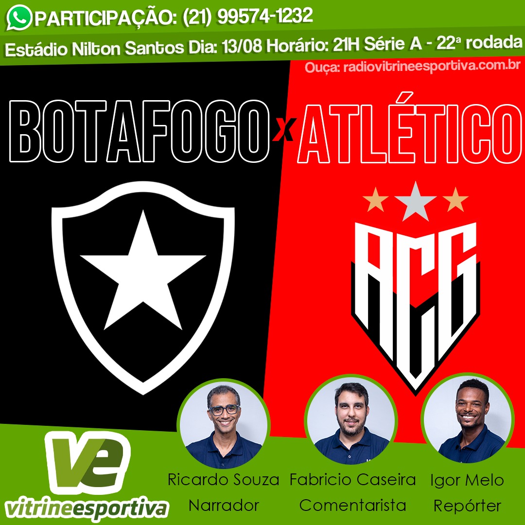 BRASILEIRÃO - BOTAFOGO X ATLÉTICO - GO