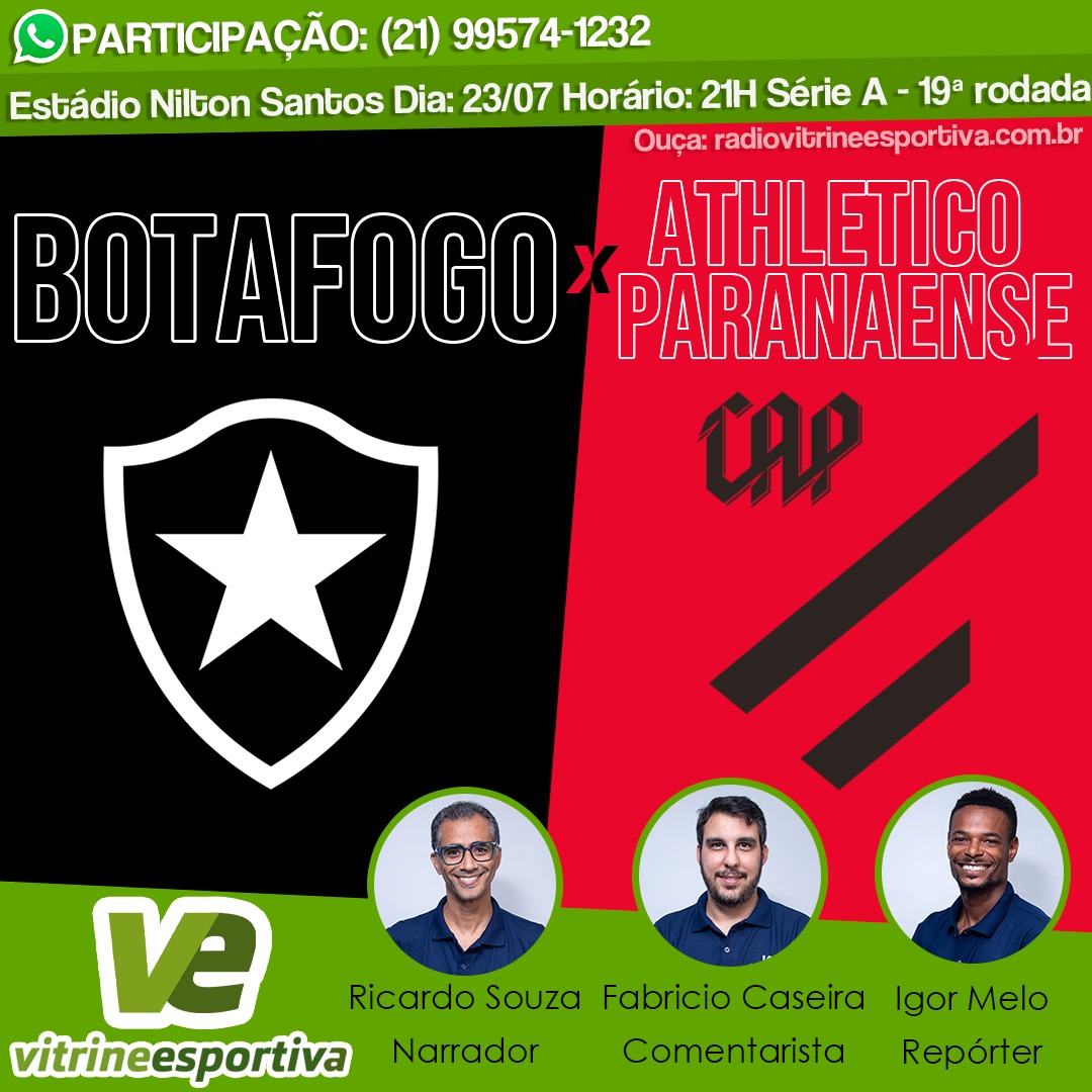 BRASILEIRÃO - BOTAFOGO X ATHLETICO PARANAENSE