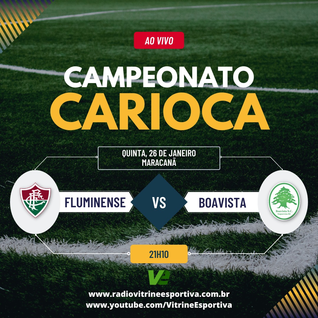 CAMPEONATO CARIOCA – FLUMINENSE X BOAVISTA