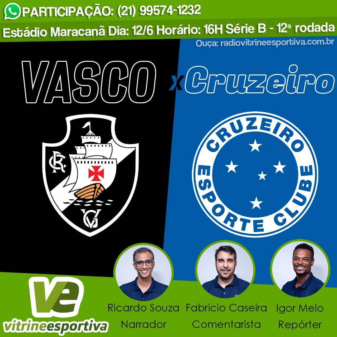 BRASILEIRÃO SÉRIE - B - VASCO X CRUZEIRO
