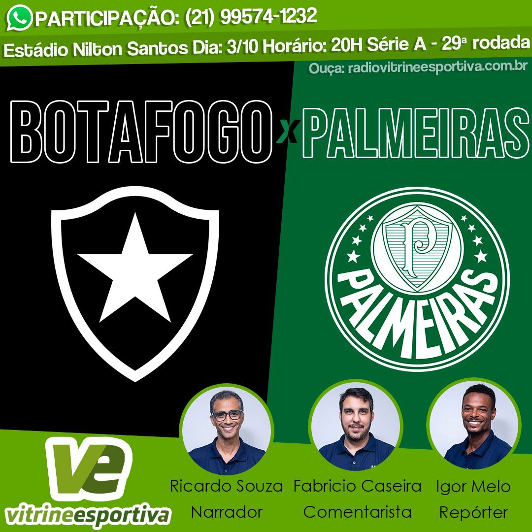 BRASILEIRÃO - BOTAFOGO X PALMEIRAS